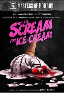We All Scream for Ice Cream (Masters of Horror: We All Scream for Ice Cream)
