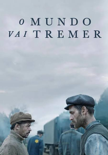 O Mundo Vai Tremer (The World Will Tremble)
