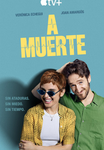 Amor até o Fim (1ª Temporada) (A Muerte (Temporada 1))