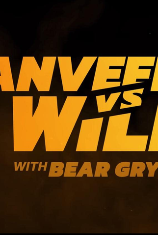 Poster 2 de TV Você Radical com Ranveer Singh e Bear Grylls (2022)