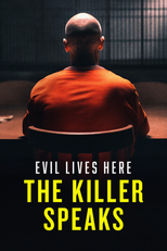 Vivendo Com o Inimigo: De Frente Com o Assassino (1ª Temporada) (Evil Lives Here: The Killer Speaks (Season 1))