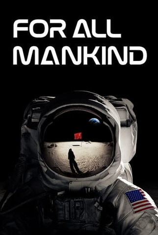 For All Mankind (1ª Temporada) - 1 de Novembro de 2019 | Filmow