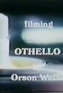 Filmando Othello - Poster / Capa / Cartaz - Oficial 1