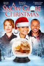 Natal no Globo de Neve (A Snow Globe Christmas)