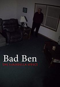 Bad Ben: The Mandela Effect (Bad Ben: The Mandela Effect)
