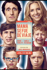 Mamãe Saiu de Férias (Mamá Se Fue de Viaje)