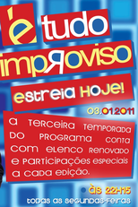 É Tudo Improviso (3ª Temporada) (É Tudo Improviso (3ª Temporada))