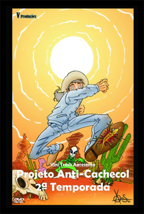 Projeto Anti-Cachecol (2ª Temporada) - Poster / Capa / Cartaz - Oficial 1