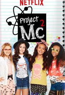 Project Mc² (2ª Temporada) (Project Mc² (Season 2))