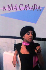 A Má Criada (A Má Criada)