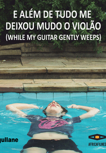 E Além de Tudo Me Deixou Mudo o Violão (E Além de Tudo Me Deixou Mudo o Violão)