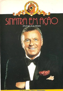 Sinatra em Ação (Portrait of an Album)