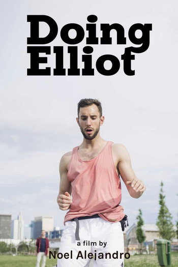 Poster de Curta Doing Elliot (2016)