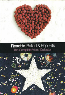Ballad & Pop Hits - The Complete Video Collection (Roxette - Ballad & Pop Hits - The Complete Video Collection)