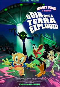 Looney Tunes - O Filme: O Dia Que A Terra Explodiu (The Day the Earth Blew Up: A Looney Tunes Movie)