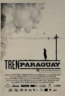 Tren Paraguay - Poster / Capa / Cartaz - Oficial 1