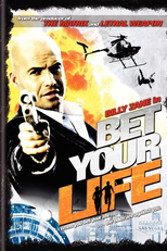 Apostando a Vida (Bet Your Life)