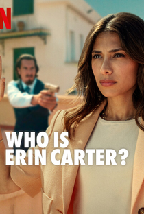 Quem é Erin Carter? - Poster / Capa / Cartaz - Oficial 4