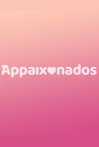 Poster 1 de Série Appaixonados (2018)
