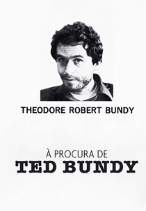 À Procura de Ted Bundy (The Hunt for Ted Bundy)
