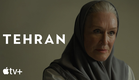 Tehran — Season 2 Official Trailer | Apple TV+