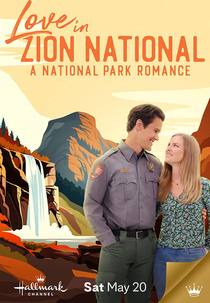 Love in Zion National: A National Park Romance (Love in Zion National: A National Park Romance)