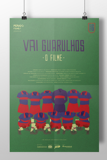 Vai Guarulhos - O Filme - Poster / Capa / Cartaz - Oficial 2