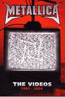 Metallica - The Videos 1989-2004 - Poster / Capa / Cartaz - Oficial 1
