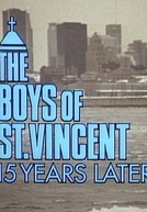 Os Meninos de São Vicente: 15 Anos Depois (The Boys of St. Vincent: 15 Years Later)
