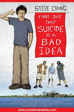 Steve Chong Finds Out That Suicide Is a Bad Idea (Steve Chong Finds Out That Suicide Is a Bad Idea)