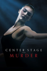 Center Stage for Murder (Center Stage for Murder)