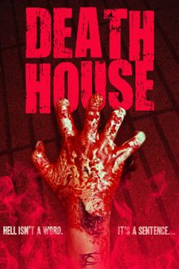  de Filme Death House (2017)