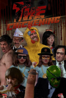 The Chickening - Poster / Capa / Cartaz - Oficial 1