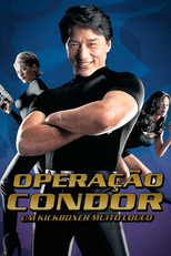 Operação Condor: Um Kickboxer Muito Louco (Fei Ying Gai Wak)