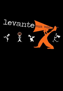 Levante Sua Voz (Levante Sua Voz)