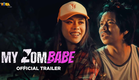 My Zombabe Official Trailer | Kim Molina and Empoy Marquez | January 8, 2024 Only In Cinemas