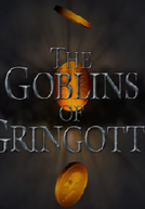 Os goblins de Gringote