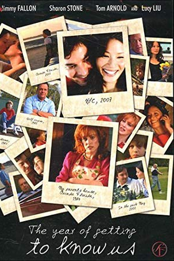  de Filme O Ano em Que Nos Conhecemos (2008)