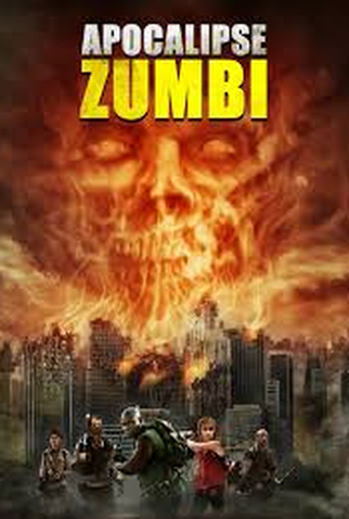Poster 1 de Filme Apocalipse Zumbi (2011)