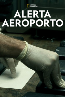 Alerta Aeroporto (1ª Temporada) - Poster / Capa / Cartaz - Oficial 1