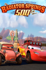 As 500 ½ de Radiator Springs (Tales from Radiator Springs: The Radiator Springs 500½)