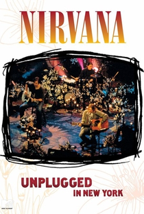 Nirvana - MTV Unplugged in New York - Poster / Capa / Cartaz - Oficial 1