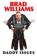 Brad Williams: Daddy Issues (Brad Williams: Daddy Issues)