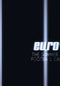 Euro 96: O verão futebol chegou em casa (Euro 96: The Summer Football Came Home)
