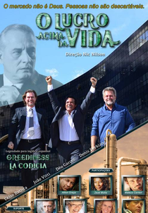 O Lucro Acima Da Vida (O Lucro Acima Da Vida)