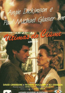 Vítimas do Ciúme (Jealousy)