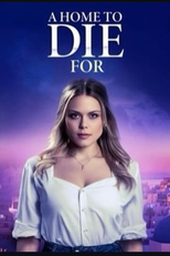 A Home to Die For (A Home to Die For)