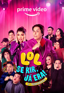 LOL: Se Rir, Já Era! (2ª Temporada) (LOL: Se Rir, Já Era! (2ª Temporada))