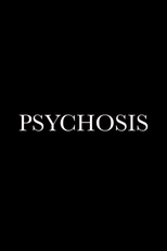 Psychosis (Psychosis)
