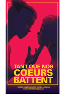 Enquanto Nossos Corações Baterem (Tant Que Nos Coeurs Battent)